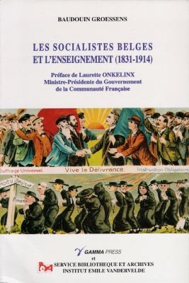 Cover of Les socialistes belges et l'enseignement (1831-1914)